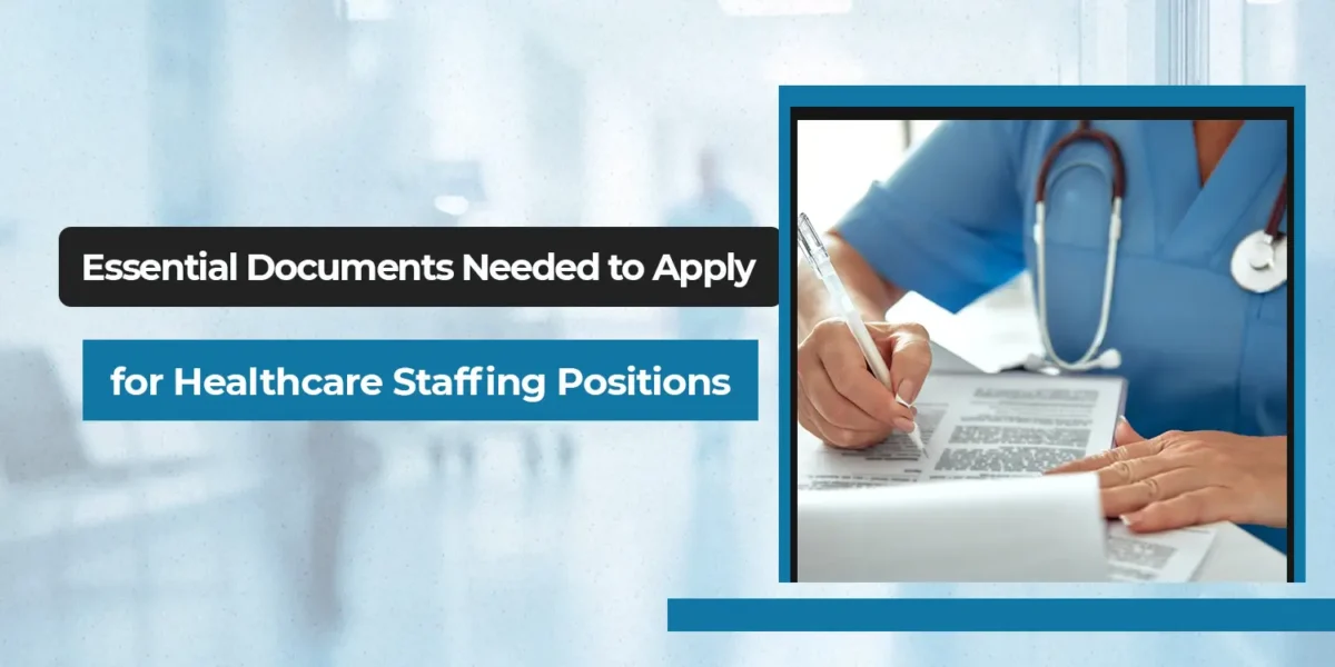 Healthcare Job Requirements in USA: Essential Documents